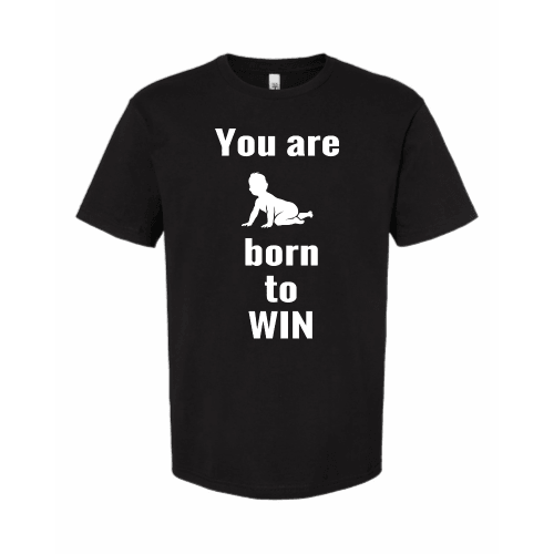 Simple Inspirational born to win t-shirt - Mercy Abounding