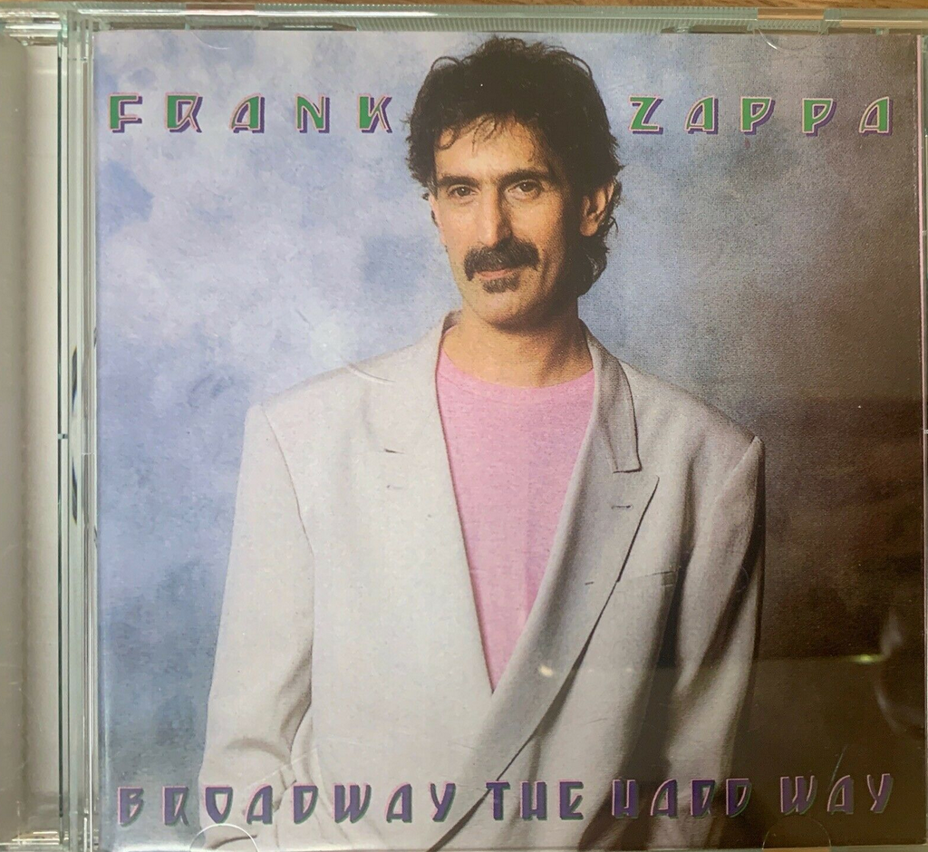 Frank Zappa : Broadway the Hard Way CD (2002) New Sealed