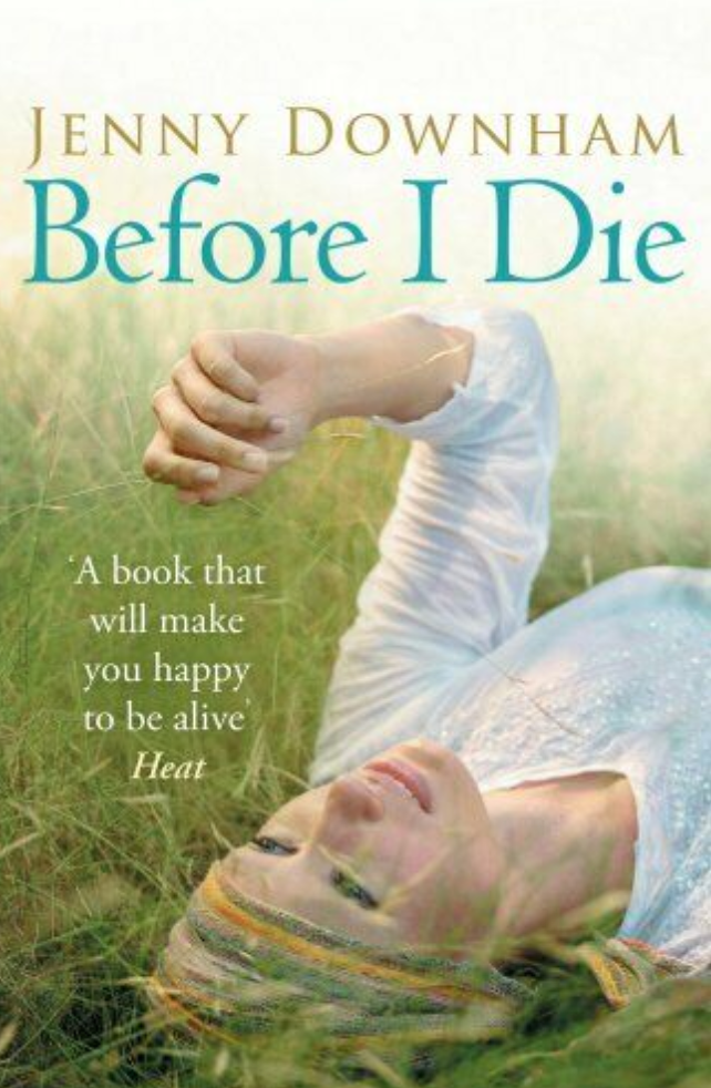 Before I Die Jenny Downham Paperback Book