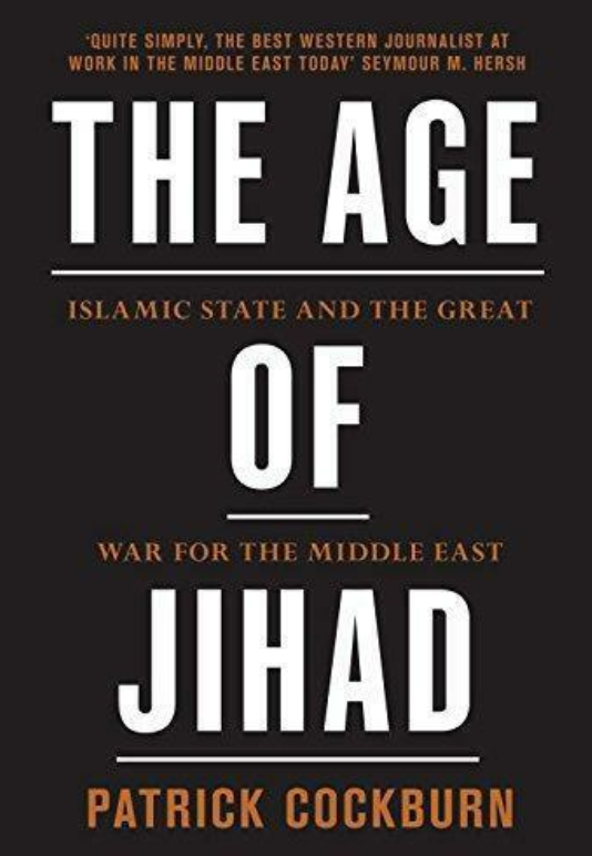 The Age of Jihad: Islamic State and the Great War Book