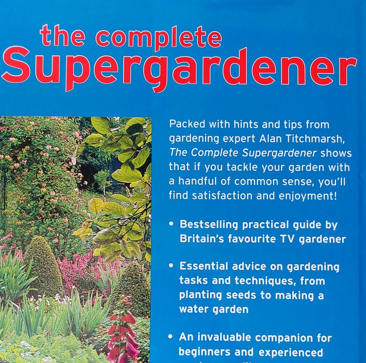 The Complete Supergardener, Alan Titchmarsh, Non-Fiction Books