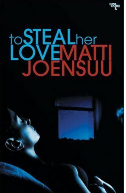 To Steal Her Love by Matti Joensuu Paperback Book