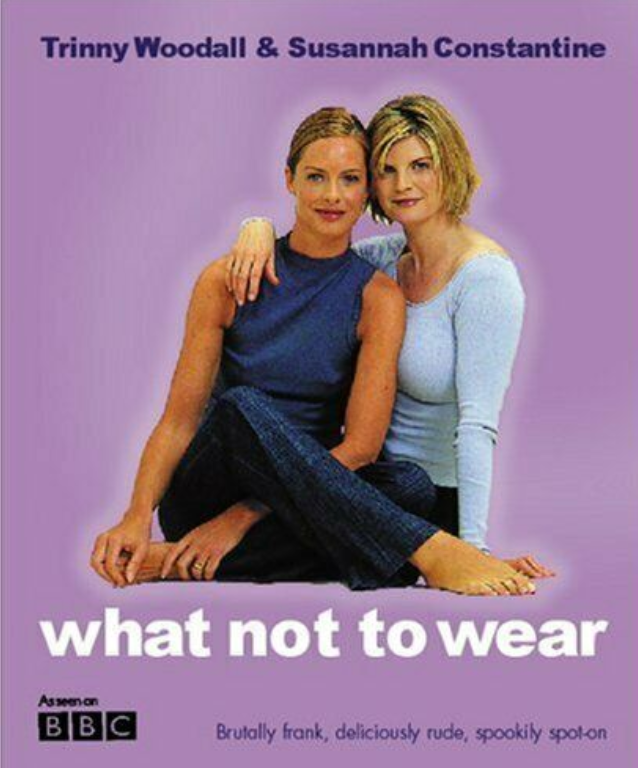 What Not To Wear (Paperback) by Woodall, Trinny Book