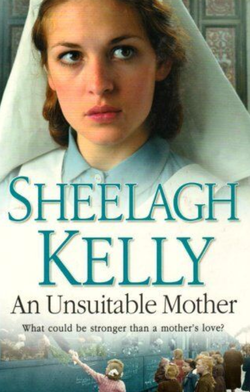 An Unsuitable Mother, Sheelagh Kelly 2008, Fiction Books,