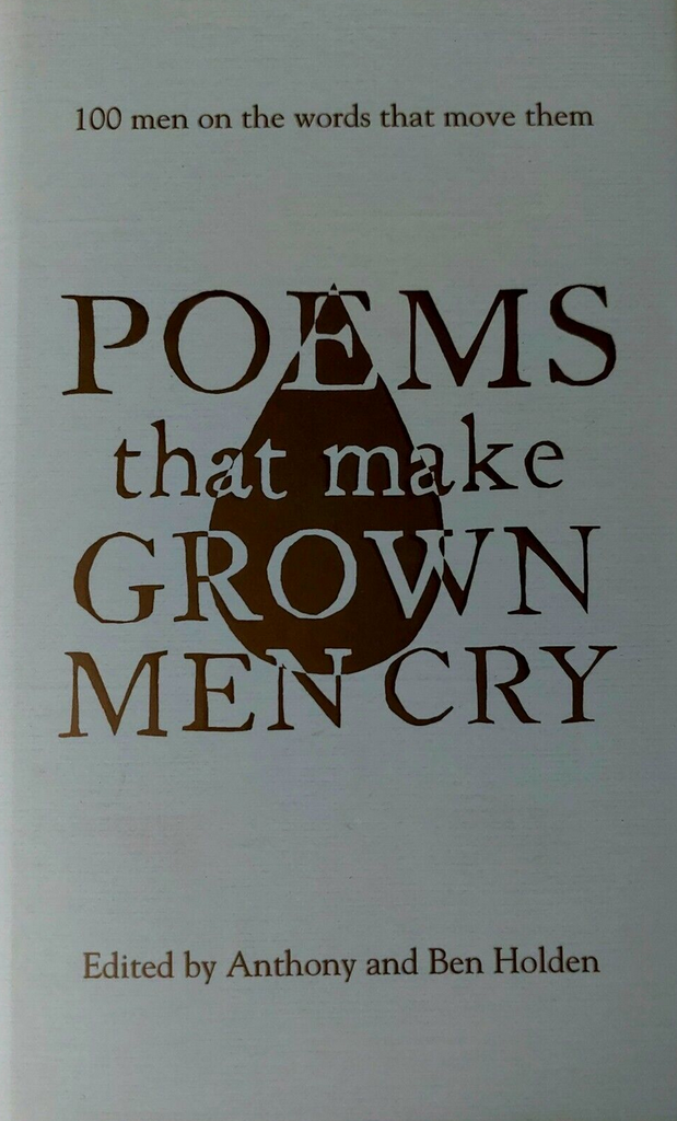 POEMS THAT MAKE GROWN MEN CRY Book